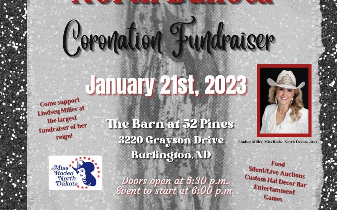 Miss Rodeo North Dakota 2023 Coronation Fundraiser